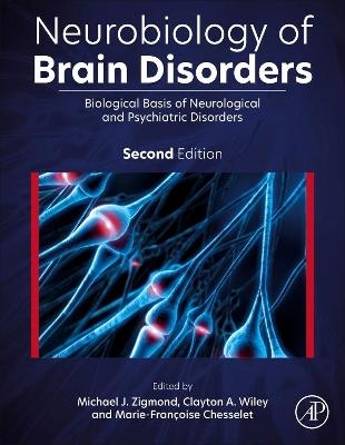 Neurobiology of Brain Disorders - 