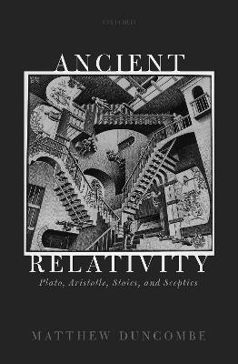 Ancient Relativity - Matthew Duncombe