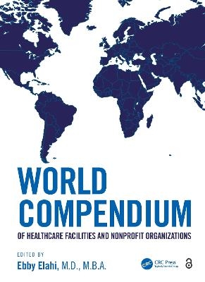 World Compendium of Healthcare Facilities and Nonprofit Organizations - 