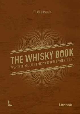 The Whisky Book - Fernand Dacquin