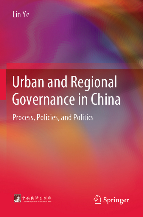 Urban and Regional Governance in China - Lin Ye