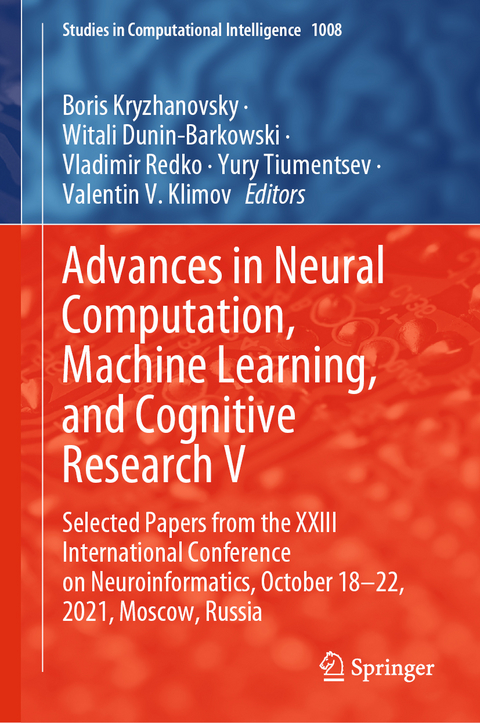 Advances in Neural Computation, Machine Learning, and Cognitive Research V - 
