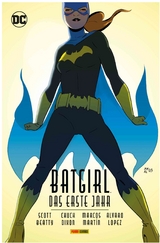 Batgirl: Das erste Jahr - Chuck Dixon, Martin Marcos, Scott Beatty