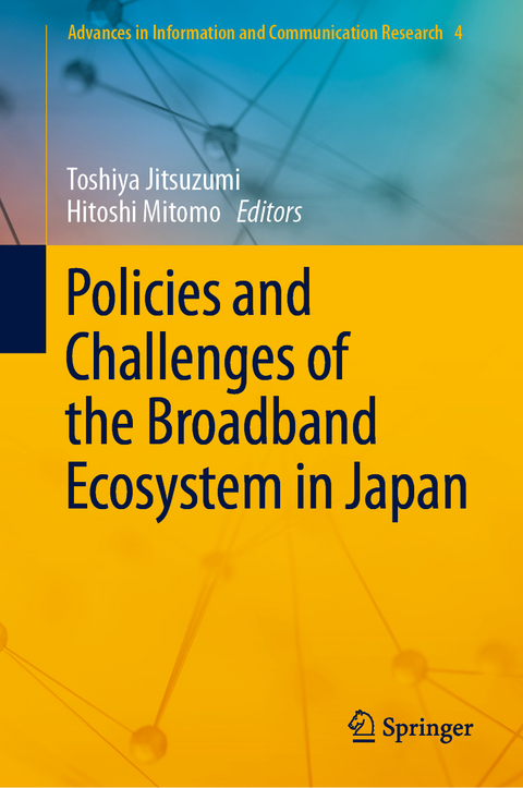 Policies and Challenges of the Broadband Ecosystem in Japan - 