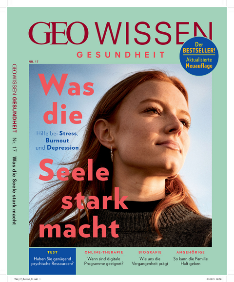 GEO Wissen Gesundheit / GEO Wissen Gesundheit 17/21 - Was die Seele stark macht - Jens Schröder, Markus Wolff