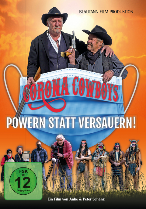 CORONA COWBOYS - Powern statt versauern - Peter Schanz