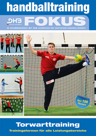 Handballtraining Fokus - Renate Schubert; Olaf Grintz; Norbert Potthoff; Marco Stange