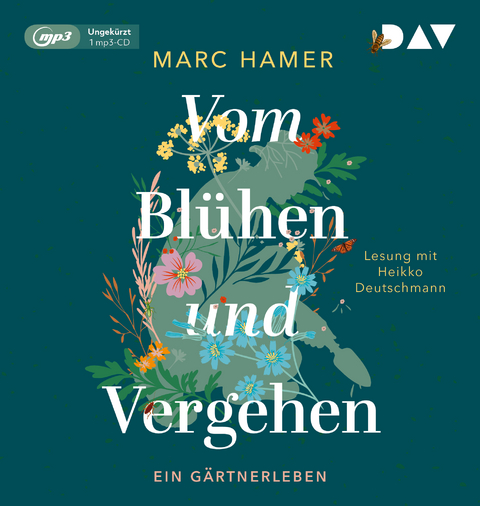 Vom Blühen und Vergehen. Ein Gärtnerleben - Marc Hamer