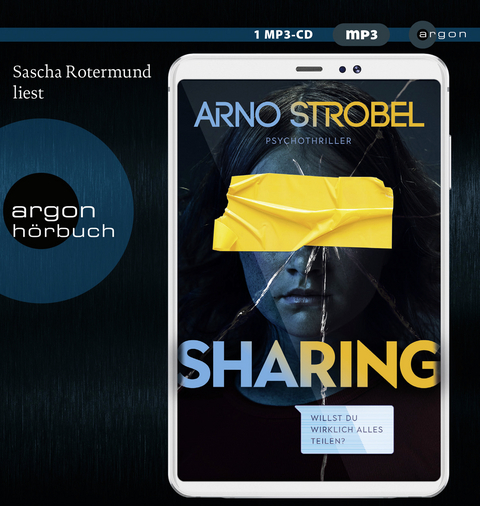 Sharing – Willst du wirklich alles teilen? - Arno Strobel