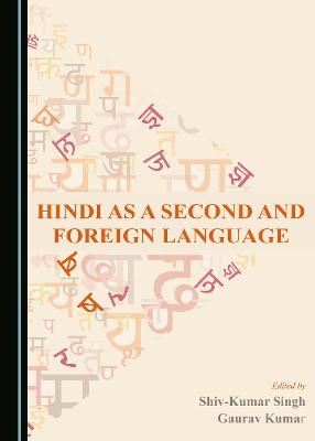 Hindi as a Second and Foreign Language - 