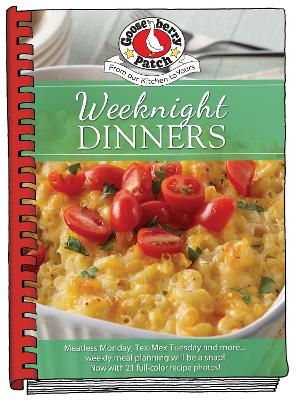 Weeknight Dinners -  Gooseberry Patch