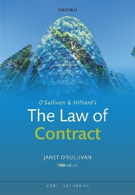 O'Sullivan & Hilliard's The Law of Contract - Janet O'Sullivan