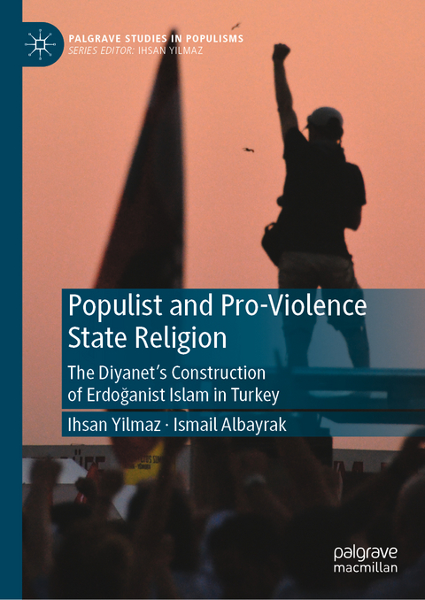Populist and Pro-Violence State Religion - Ihsan Yilmaz, Ismail Albayrak