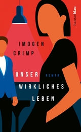 Unser wirkliches Leben - Imogen Crimp