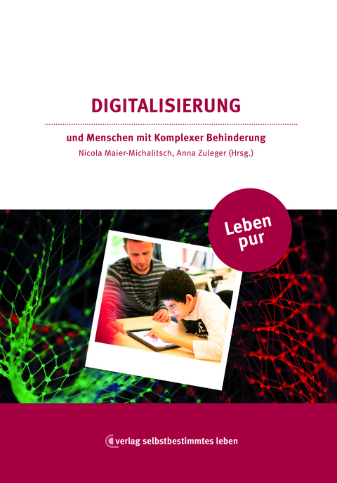 Leben pur: Digitalisierung - 