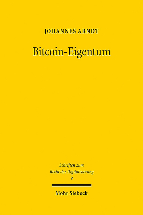 Bitcoin-Eigentum - Johannes Arndt