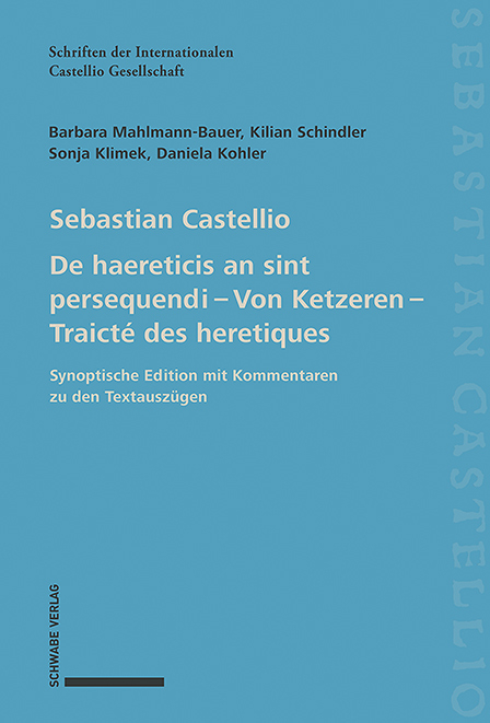 De haereticis an sint persequendi (1554) Von Ketzeren (1555) Traicté des heretiques (1557) - Sebastian Castellio