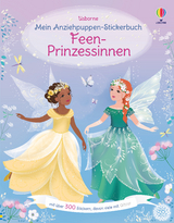 Mein Anziehpuppen-Stickerbuch: Feen-Prinzessinnen - Fiona Watt