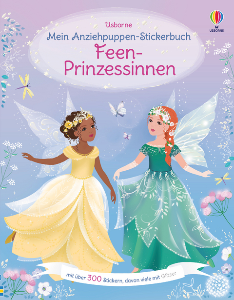 Mein Anziehpuppen-Stickerbuch: Feen-Prinzessinnen - Fiona Watt