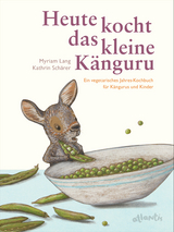 Heute kocht das kleine Känguru - Myriam Lang