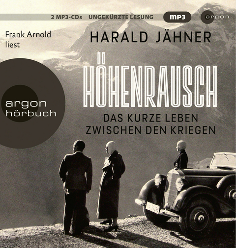 Höhenrausch - Harald Jähner