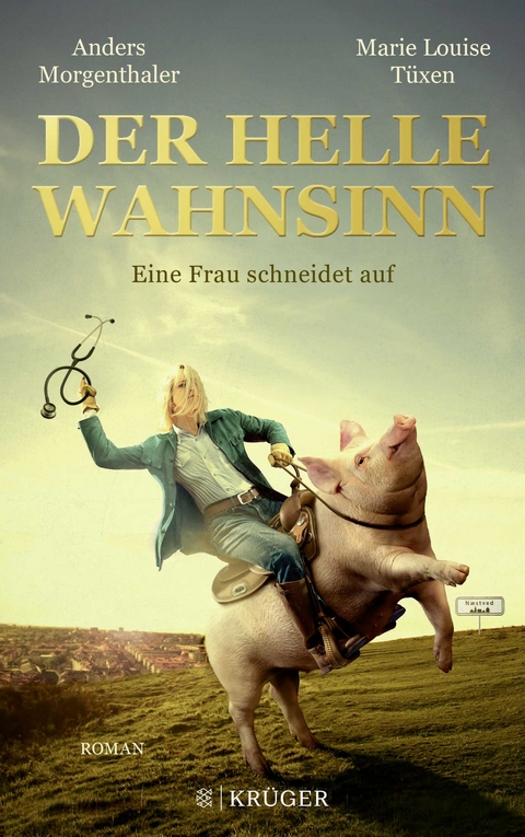 Der Helle Wahnsinn - Anders Morgenthaler, Marie Louise Tüxen