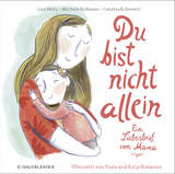 Du bist nicht allein - Lisa Wells, Michelle Robinson