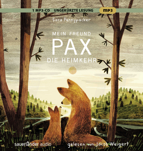 Mein Freund Pax - Die Heimkehr - Sara Pennypacker