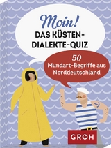 Moin! Das Küsten-Dialekte-Quiz - Bärbel Wolfmeier