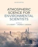 Atmospheric Science for Environmental Scientists - Hewitt, C. Nick; Jackson, Andrea V.