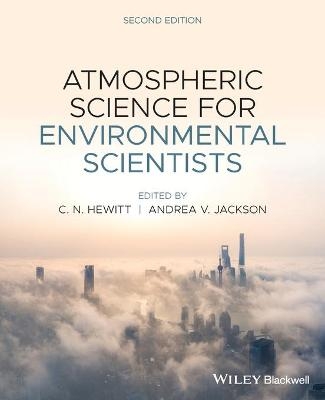Atmospheric Science for Environmental Scientists - 