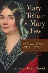 Mary Telfair to Mary Few -  Mary Telfair