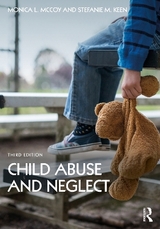 Child Abuse and Neglect - McCoy, Monica L.; Keen, Stefanie M.