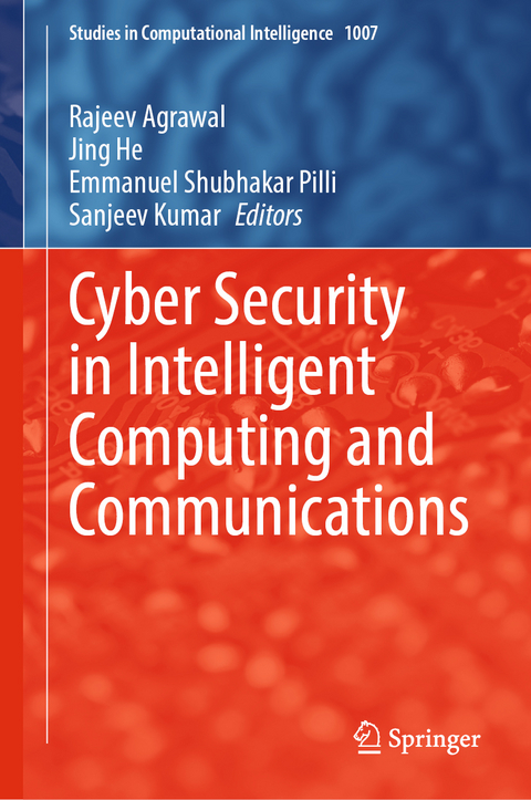 Cyber Security in Intelligent Computing and Communications - 