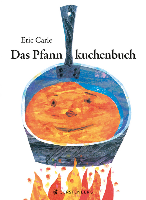 Das Pfannkuchenbuch - Eric Carle