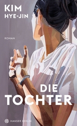 Die Tochter - Hye-Jin Kim