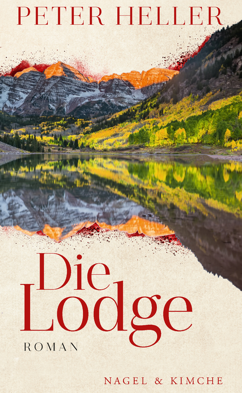 Die Lodge - Peter Heller