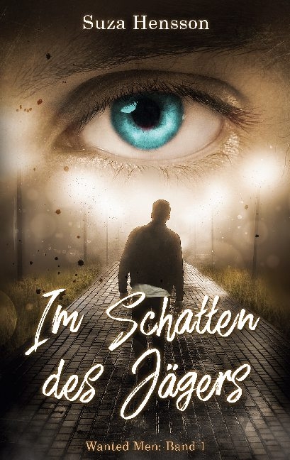 Im Schatten des Jägers - Suza Hensson