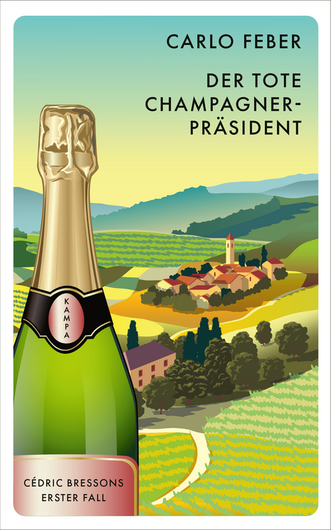 Der tote Champagner-Präsident - Carlo Feber