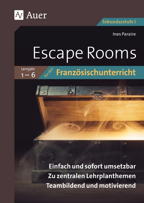 Escape Rooms für den Französischunterricht Lj. 1-6 - Ines Paraire