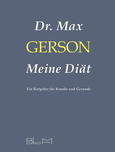 Meine Diät - Max Gerson