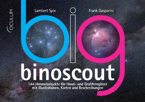 Big Binoscout - Lambert Spix, Frank Gasparini