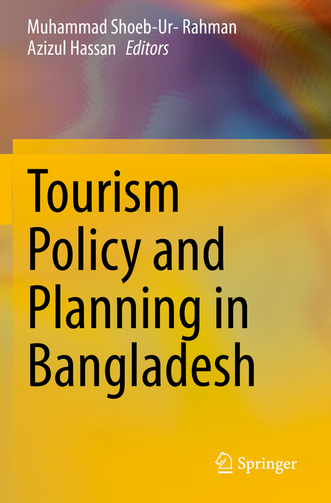 Tourism Policy and Planning in Bangladesh - 