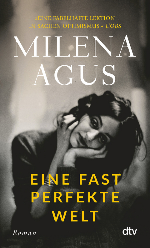 Eine fast perfekte Welt - Milena Agus