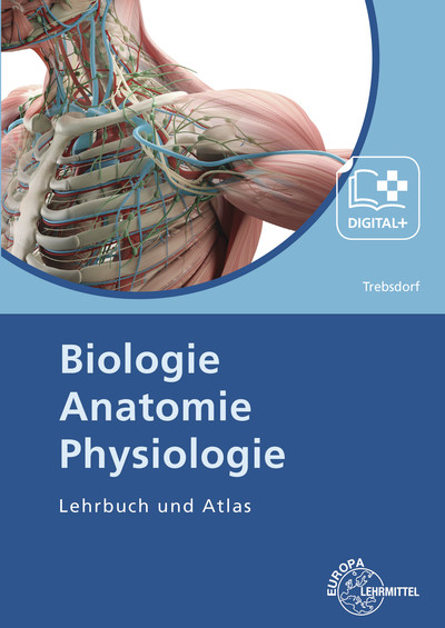 Biologie, Anatomie, Physiologie - Martin Trebsdorf