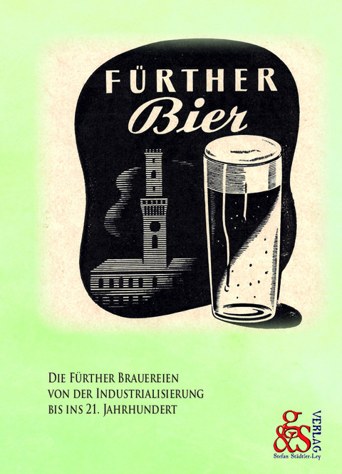 Fürther Bier - Stefan Städtler-Ley