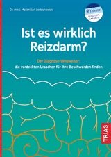 Ist es wirklich Reizdarm? - Maximilian Ledochowski