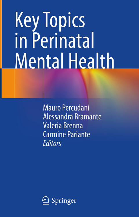 Key Topics in Perinatal Mental Health - 