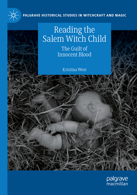 Reading the Salem Witch Child - Kristina West