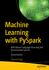 Machine Learning with PySpark - Singh, Pramod
